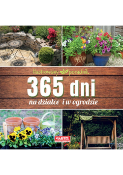 365 Dni na działce i w ogrodzie