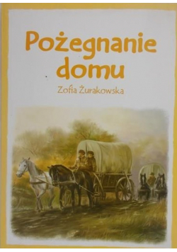 Pożegnanie domu