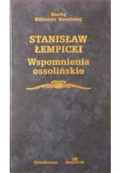 Wspomnienia ossolińskie