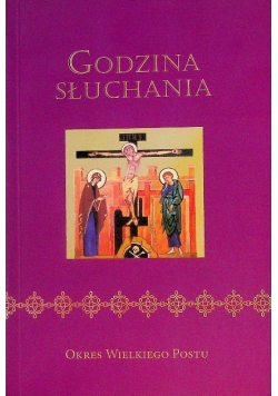 Godzina słuchania. Okres wielkiego postu