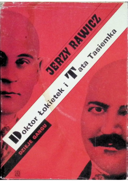 Doktor Łokietek i Tata Tasiemka