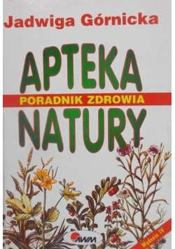 Poradnik zdrowia apteka natury