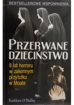 Przerwane dzieciństwo