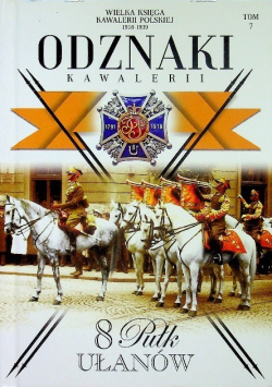 Odznaki Kawa18-1939 Tom 7 kawalerii 8 Pułk Ułanów