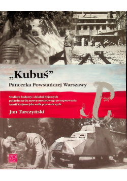,,Kubuś'' Pancerka Powstańczej Warszawy