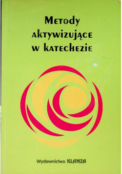 Metody aktywizujące w katechezie Część