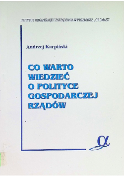 Co warto wiedzieć o polityce gospodarczej rządów