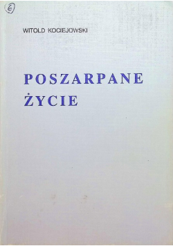 Poszarpane życie