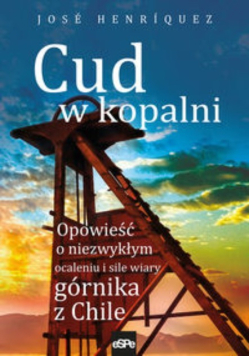 Cud w kopalni