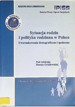 Sytuacja rodzin i polityka rodzinna w Polsce