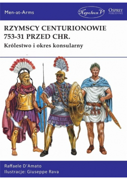 Rzymscy centurionowie 753-31 przed Chr.