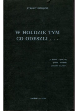 W hołdzie tym co odeszli