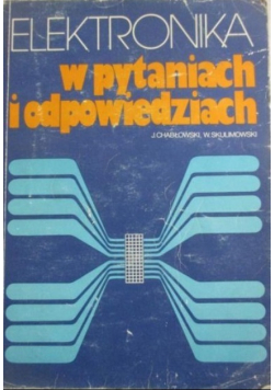 Elektronika w pytaniach i odpowiedziach