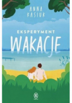 Eksperyment Wakacje