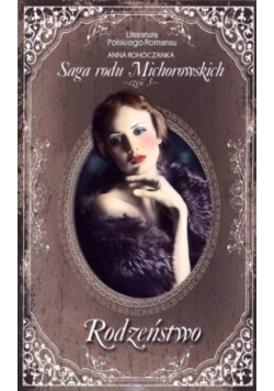 Saga rodu Michorowskich Tom 23 Część 3 Rodzeństwo