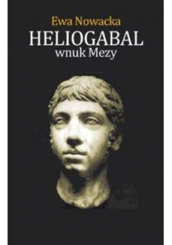 Heliogabal wnuk Mezy
