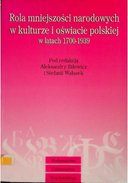 Rola mniejszości narodowych w kulturze i oświacie polskiej w latach 1700 - 1939