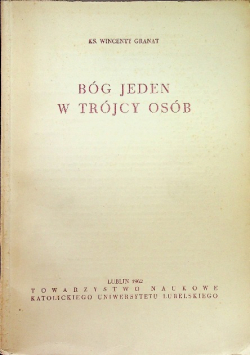 Bóg jeden w Trójcy osób