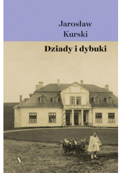 Dziady i dybuki