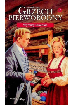 Saga grzech pierworodny Tom 12 Wyrzuty sumienia