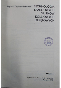 Technologia spalinowych silników kolejowych i okrętowych