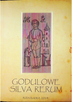 Godulowe silva rerum