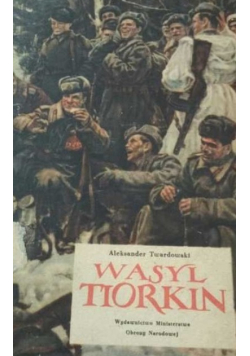 Wasyl Tiorkin poemat o życiu żołnierza