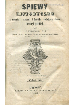 Spiewy historyczne 1849 r.