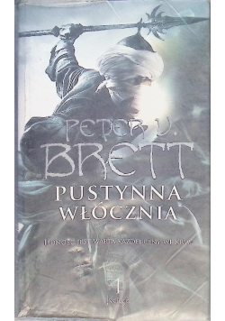 Pustynna włócznia Księga I