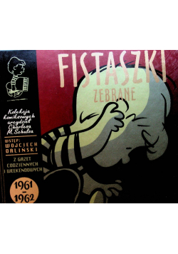 Fistaszki zebrane 1961 - 1962