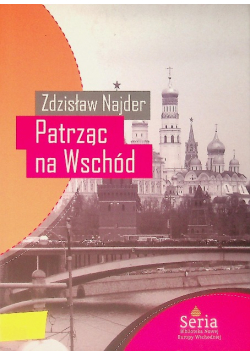 Patrząc na Wschód