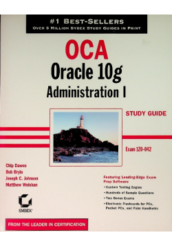 OCA - Oracle 10g Administration 1 Study Guide