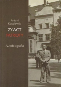 Żywot Patrioty Autobiografia
