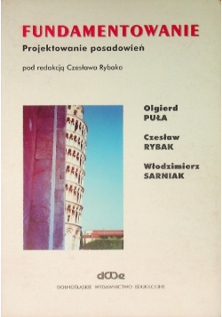 Fundamentowanie Projektowanie posadowień