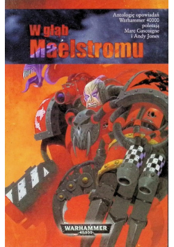 W głąb Maelstromu