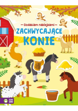 Ozdabiam naklejkami Zachwycające konie