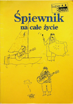 Śpiewnik na całe życie