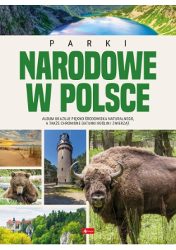 Parki Narodowe w Polsce