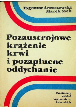 Pozaustrojowe krążenie krwi i pozapłucne oddychanie