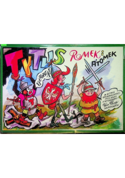 Tytus Romek i Atomek W Bitwie Grunwaldzkiej 1410 roku