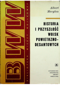 Historia i Przyszłość wojsk powietrzno desantowych