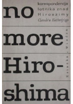 No more Hiroshima