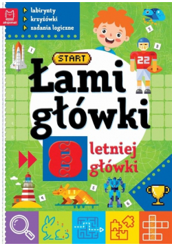 Łamigłówki 8-letniej główki