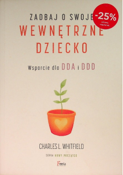 Zadbaj o swoje wewnętrzne dziecko