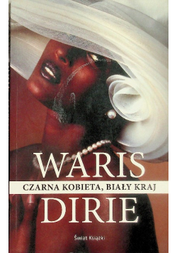 Czarna kobieta, biały kraj