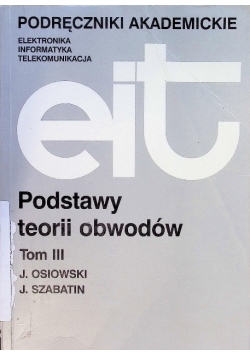 Podstawy teorii obwodów Tom III