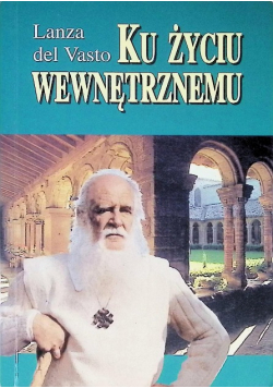 Ku życiu wewnętrznemu