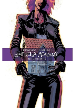 Umbrella Academy Tom 3  Hotel Niepamięć