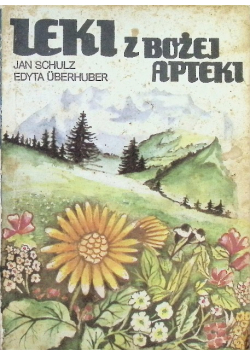 Leki z Bożej apteki