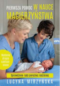 Pierwsza pomoc w nauce macierzyństwa
